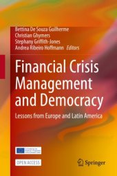 book Financial Crisis Management and Democracy: Lessons from Europe and Latin America