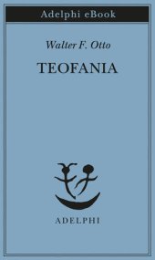 book Teofania. Lo spirito della religione greca antica