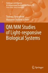 book QM/MM Studies of Light-responsive Biological Systems