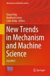 book New Trends in Mechanism and Machine Science: EuCoMeS