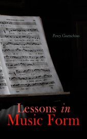 book Lessons in Music Form