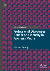 book Professional Discourses, Gender and Identity in Women's Media