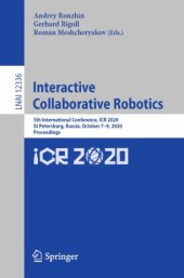 book Interactive Collaborative Robotics: 5th International Conference, ICR 2020, St Petersburg, Russia, October 7-9, 2020, Proceedings