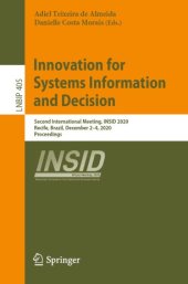 book Innovation for Systems Information and Decision: Second International Meeting, INSID 2020, Recife, Brazil, December 2–4, 2020, Proceedings