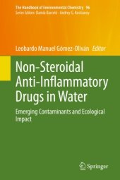 book Non-Steroidal Anti-Inflammatory Drugs in Water: Emerging Contaminants and Ecological Impact