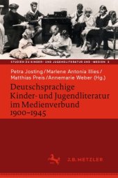 book Deutschsprachige Kinder- und Jugendliteratur im Medienverbund 1900-1945