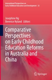 book Comparative Perspectives on Early Childhood Education Reforms in Australia and China