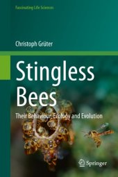 book Stingless Bees: Their Behaviour, Ecology and Evolution