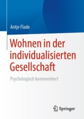 book Wohnen in der individualisierten Gesellschaft : Psychologisch kommentiert