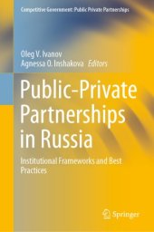 book Public-Private Partnerships in Russia: Institutional Frameworks and Best Practices