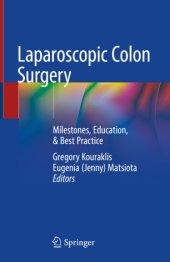 book Laparoscopic Colon Surgery: Milestones, Education, & Best Practice