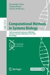 book Computational Methods in Systems Biology: 18th International Conference, CMSB 2020, Konstanz, Germany, September 23–25, 2020, Proceedings