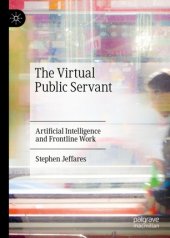 book The Virtual Public Servant: Artificial Intelligence and Frontline Work