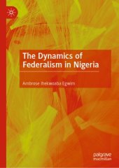 book The Dynamics of Federalism in Nigeria