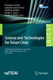 book Science and Technologies for Smart Cities: 5th EAI International Summit, SmartCity360, Braga, Portugal, December 4-6, 2019, Proceedings