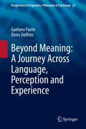 book Beyond Meaning: A Journey Across Language, Perception and Experience