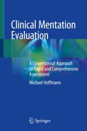 book Clinical Mentation Evaluation: A Connectomal Approach to Rapid and Comprehensive Assessment