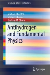 book Antihydrogen and Fundamental Physics