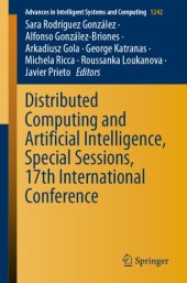 book Distributed Computing and Artificial Intelligence, Special Sessions, 17th International Conference