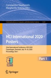 book HCI International 2020 - Posters: 22nd International Conference, HCII 2020, Copenhagen, Denmark, July 19–24, 2020, Proceedings, Part I