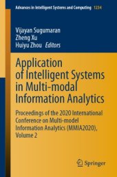 book Application of Intelligent Systems in Multi-modal Information Analytics: Proceedings of the 2020 International Conference on Multi-model Information Analytics (MMIA2020), Volume 2