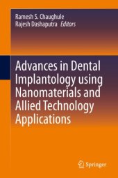 book Advances in Dental Implantology using Nanomaterials and Allied Technology Applications