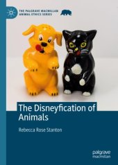 book The Disneyfication of Animals