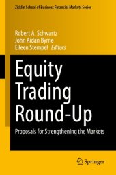 book Equity Trading Round-Up: Proposals for Strengthening the Markets