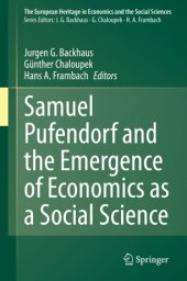 book Samuel Pufendorf and the Emergence of Economics as a Social Science