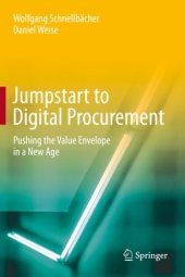 book Jumpstart to Digital Procurement: Pushing the Value Envelope in a New Age