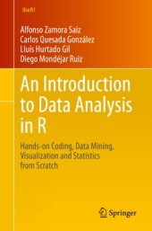 book An Introduction to Data Analysis in R: Hands-on Coding, Data Mining, Visualization and Statistics from Scratch