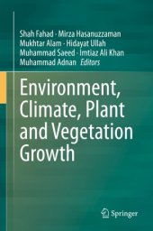 book Environment, Climate, Plant and Vegetation Growth