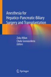 book Anesthesia for Hepatico-Pancreatic-Biliary Surgery and Transplantation