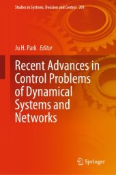 book Recent Advances in Control Problems of Dynamical Systems and Networks