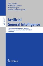 book Artificial General Intelligence: 13th International Conference, AGI 2020, St. Petersburg, Russia, September 16–19, 2020, Proceedings