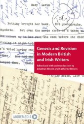 book Genesis and Revision in Modern British and Irish Writers