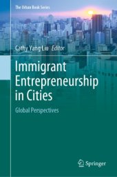 book Immigrant Entrepreneurship in Cities: Global Perspectives