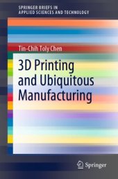 book 3D Printing and Ubiquitous Manufacturing