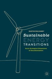 book Sustainable Energy Transitions: Socio-Ecological Dimensions of Decarbonization