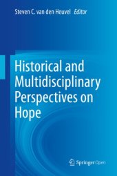 book Historical and Multidisciplinary Perspectives on Hope