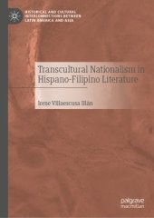 book Transcultural Nationalism in Hispano-Filipino Literature