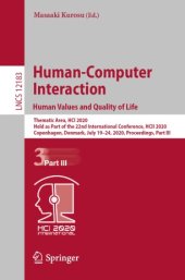 book Human-Computer Interaction. Human Values and Quality of Life: Thematic Area, HCI 2020, Held as Part of the 22nd International Conference, HCII 2020, Copenhagen, Denmark, July 19–24, 2020, Proceedings, Part III