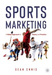 book Sports Marketing : A Global Approach to Theory and Practice