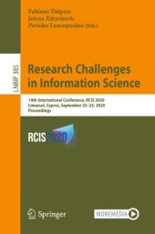 book Research Challenges in Information Science: 14th International Conference, RCIS 2020, Limassol, Cyprus, September 23–25, 2020, Proceedings