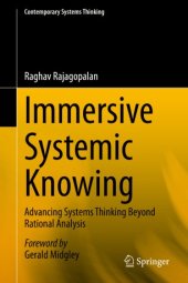 book Immersive Systemic Knowing: Advancing Systems Thinking Beyond Rational Analysis