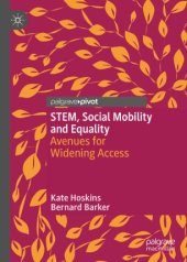 book STEM, Social Mobility and Equality: Avenues for Widening Access