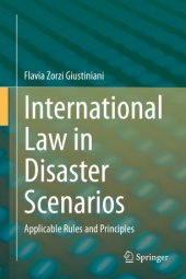 book International Law in Disaster Scenarios: Applicable Rules and Principles