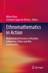 book Ethnomathematics in Action: Mathematical Practices in Brazilian Indigenous, Urban and Afro Communities