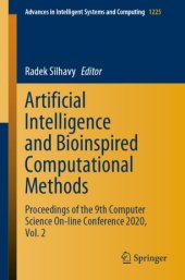 book Artificial Intelligence and Bioinspired Computational Methods: Proceedings of the 9th Computer Science On-line Conference 2020, Vol. 2