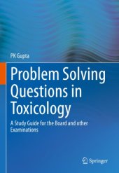 book Problem Solving Questions in Toxicology:: A Study Guide for the Board and other Examinations